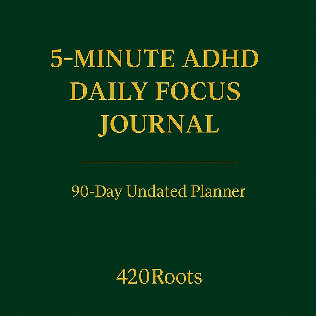 5-Minute ADHD Daily Focus Journal (Undated, 90 Days)