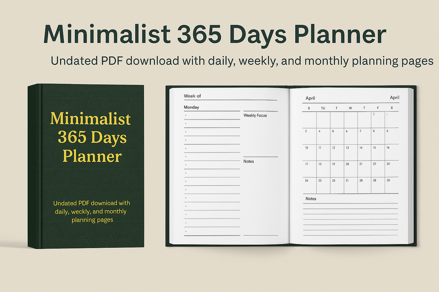 Minimalist 365 Days Planner – Undated, Daily • Weekly • Monthly